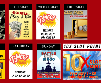 Calendar of Casino Promotions February 9 - 22, 2026.